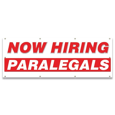 Signmission Now Hiring Paralegals Banner Apply Inside Accepting Application Single Sided B-96-30284
